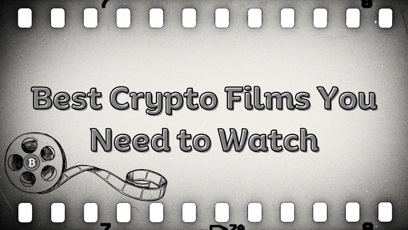 Best-Crypto-Films-You-Need-to-Watch
